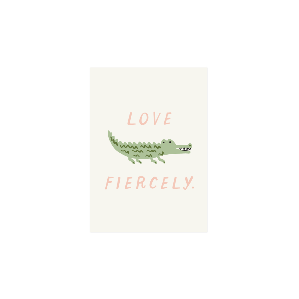 Love Fiercely Print